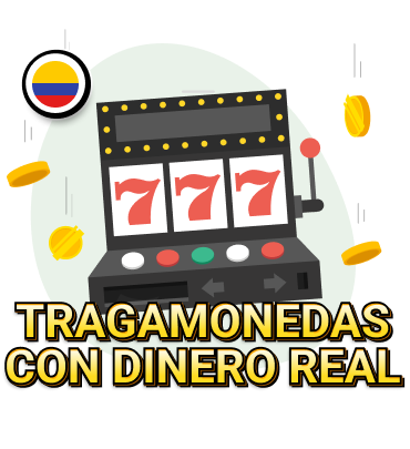 Tragamonedas con dinero real en Colombia