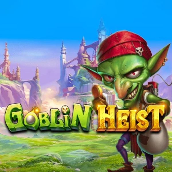 Goblin Heist